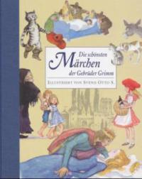 Die schönsten Märchen der Gebrüder Grimm - Jacob Grimm, Wilhelm Grimm