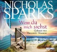Wenn du mich siehst, 6 Audio-CDs - Nicholas Sparks