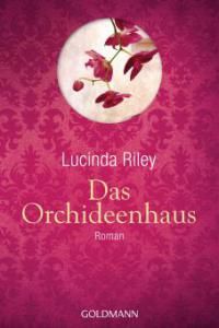 Das Orchideenhaus, Geschenkausgabe - Lucinda Riley