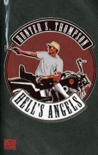 Hell's Angels - Hunter S. Thompson