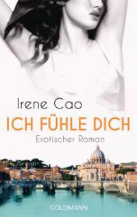 Ich fühle dich - Irene Cao