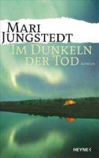 Im Dunkeln der Tod - Mari Jungstedt