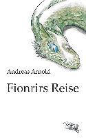 Fionrirs Reise - Andreas Arnold