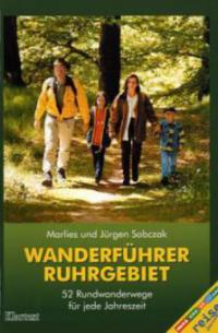 Wanderführer Ruhrgebiet - Marlies Sobczak, Jürgen Sobczak