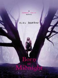Born at Midnight - C. C. Hunter