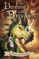 Enchanted Forest Chronicles - Dealing with Dragons - Patricia C. Wrede