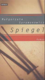 Spiegel - Malgorzata Saramonowicz