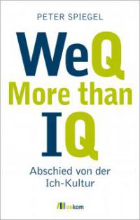 WeQ - More than IQ - Peter Spiegel