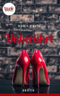 Unberührt - Dorit David