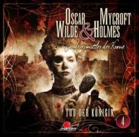 Oscar Wilde & Mycroft Holmes - Tod der Königin. Sonderermittler der Krone, Audio-CD - Jonas Maas