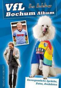 VfL Bochum Album - Ben Redelings