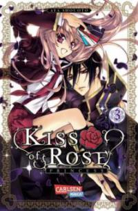 Kiss of Rose Princess 03 - Aya Shouoto