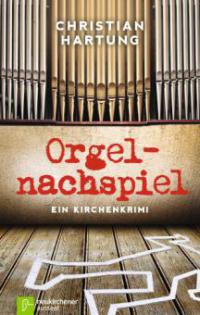 Orgelnachspiel - Christian Hartung