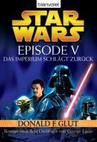 Star Wars. Episode V. Das Imperium schlägt zurück - Donald F. Glut