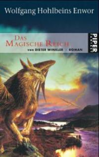 Das Magische Reich - Wolfgang Hohlbein, Dieter Winkler