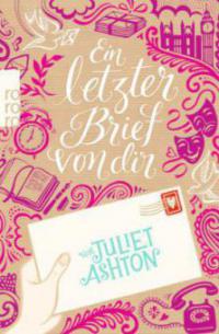 Ein letzter Brief von dir - Juliet Ashton