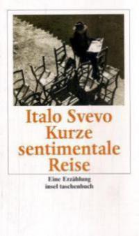 Kurze sentimentale Reise - Italo Svevo