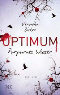 Optimum - Purpurnes Wasser - Veronika Bicker