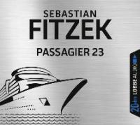 Passagier 23, 6 Audio-CDs - Sebastian Fitzek