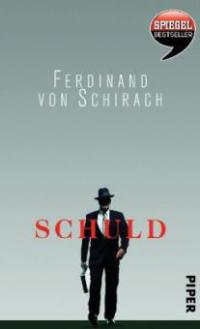 Schuld - Ferdinand von Schirach