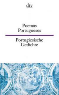 Portugiesische Gedichte. Poemas Portugueses - 