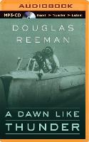 A Dawn Like Thunder - Douglas Reeman