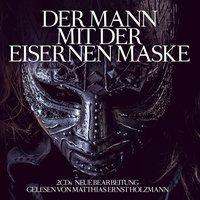 Der Mann mit der eisernen Maske, 2 Audio-CDs - Alexandre, der Ältere Dumas