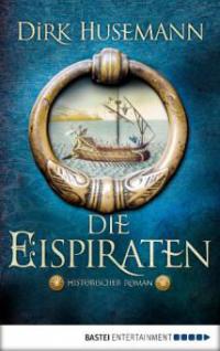 Die Eispiraten - Dirk Husemann