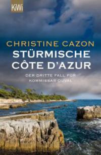 Stürmische Côte d´Azur - Christine Cazon