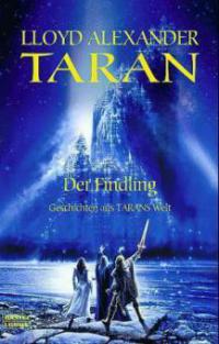 Taran, Der Findling - Lloyd Alexander