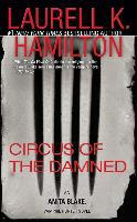 Circus of the Damned - Laurell K. Hamilton