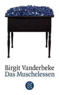 Das Muschelessen - Birgit Vanderbeke