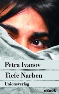 Tiefe Narben - Petra Ivanov