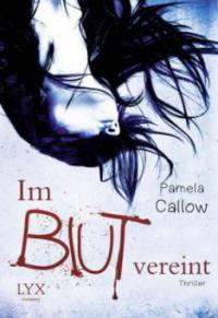 Im Blut vereint - Pamela Callow