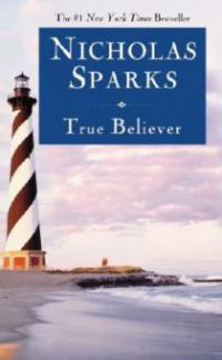 True Believer - Nicholas Sparks