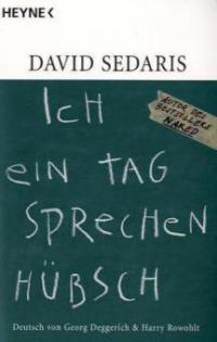 Ich ein Tag sprechen hübsch - David Sedaris