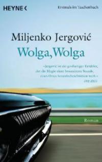 Wolga, Wolga - Miljenko Jergovic