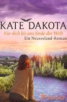 Für dich bis ans Ende der Welt - Kate Dakota