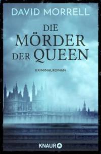 Die Mörder der Queen - David Morrell