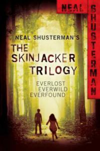 Neal Shusterman's Skinjacker Trilogy - Neal Shusterman