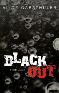 Blackout - Alice Gabathuler