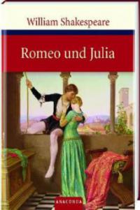 Romeo und Julia - William Shakespeare