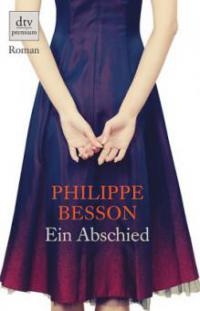 Ein Abschied - Philippe Besson