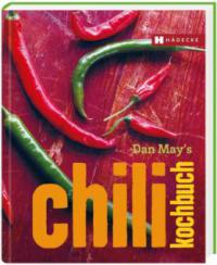 Dan May's Chili Kochbuch - Dan May