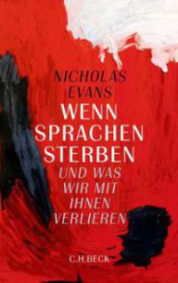 Wenn Sprachen sterben - Nicholas Evans