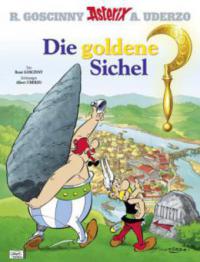 Asterix 05: Die goldene Sichel - René Goscinny, Albert Uderzo