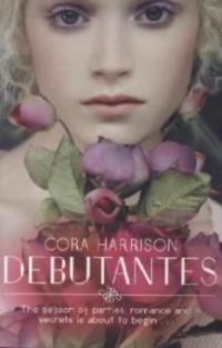 Debutantes - Cora Harrison