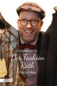 Der Fashion Rath - Thomas Rath