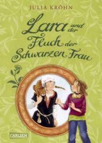 Lara und der Fluch der Schwarzen Frau - Julia Kröhn