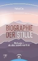 Biographie der Stille - Pablo d'Ors
